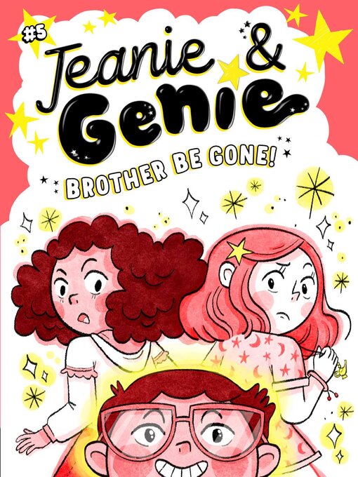 Title details for Brother Be Gone! by Trish Granted - Available